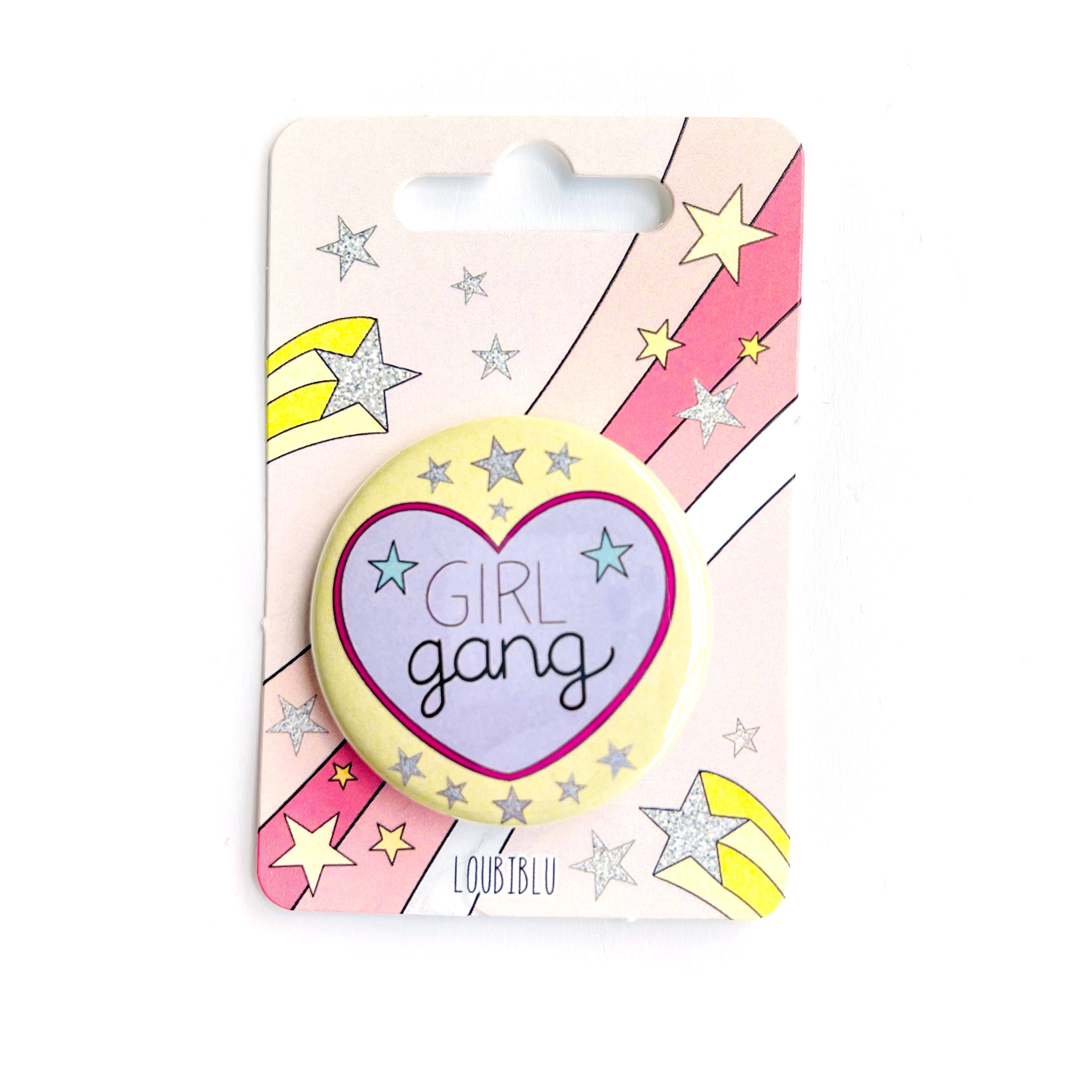 Girl Gang Badge - Loubiblu